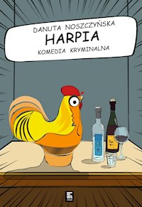 Harpia - Danuta Noszczyńska - ebook + audiobook