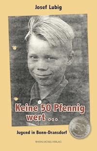 Keine 50 Pfennig wert ... - Josef Lubig - ebook