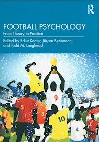 Football Psychology - Konter Erkut, Beckmann Jürgen, Loughead Todd M. - książka