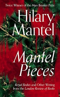 Mantel Pieces - Hilary Mantel - książka