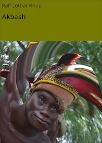 Akbash - Ralf Lothar Knop - ebook
