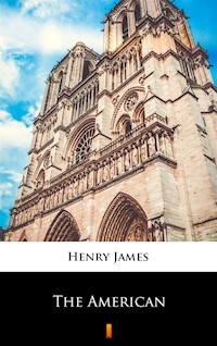 The American - Henry James - ebook