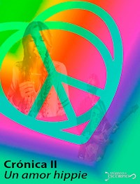 Un amor hippie - Maximiliano Mena Pérez - ebook