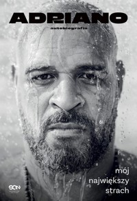 Adriano Mój największy strach Autobiografia - Imperador Adriano, Neto Ulisses - ebook + książka