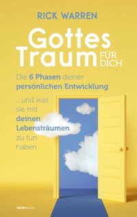 Gottes Traum für dich - Rick Warren - ebook