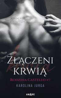 Złączeni krwią - Jurga Karolina - ebook + książka