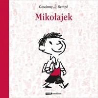 Mikołajek - Jean-Jacques Sempé, Rene Goscinny - książka