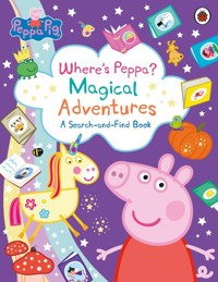 Peppa Pig: Where’s Peppa? Magical Adventures: A Search-and-Find Book -  - książka
