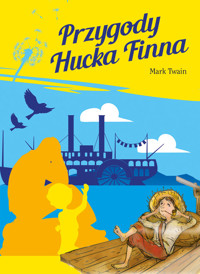 Przygody Hucka Finna - Mark Twain - ebook + audiobook + książka