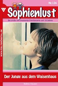 Der Junge aus dem Waisenhaus - Bettina Clausen - ebook
