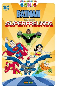 Mein erster Comic: Batman und seine Superfreunde - Sholly Fisch - ebook