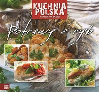 Kuchnia polska na wszystkie okazje Potrawy z ryb -  - książka