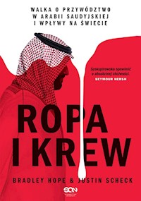 Ropa i krew - Hope Bradley, Scheck Justin - książka