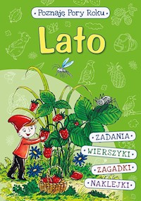 Poznaję pory roku Lato - Klimkiewicz Danuta, Kwiecień Maria, Drabik Wiesław - książka