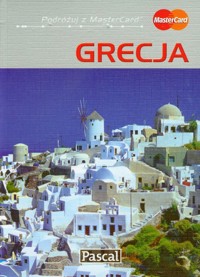 Grecja Przewodnik ilustrowany - Wiesława Rusin - książka