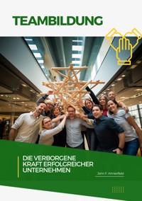 Teambildung - John F. Winterfield - ebook