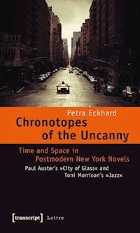 Chronotopes of the Uncanny - Petra Eckhard - ebook