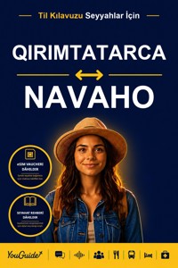 The Language Guide for Travelers - Crimean Tatar to Navajo - YouGuide - ebook