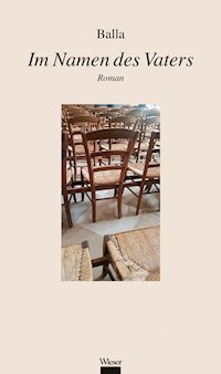 Im Namen des Vaters - Balla - ebook