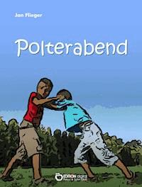 Polterabend - Jan Flieger - ebook