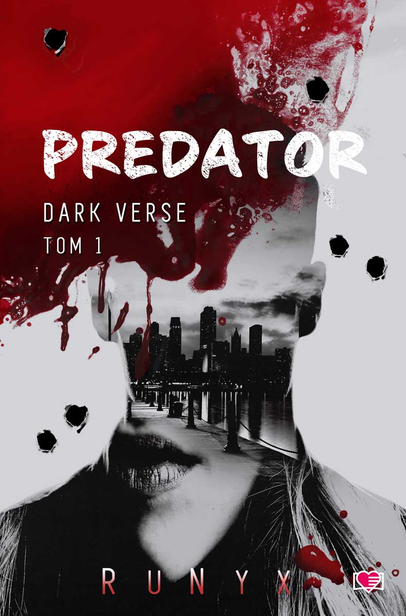 Predator. Dark Verse. Tom 1 - RuNyx - ebook + audiobook - Legimi online