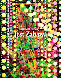 Jest zabawa - Evens Brecht - książka