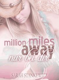 Million miles away - Stankewitz Sarah - ebook