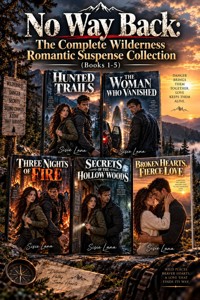 No Way Back: The Complete Wilderness Romantic Suspense Collection (Books 1-5) - Sisie Lana - ebook