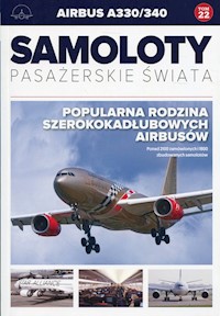 Samoloty pasażerskie świata Tom 22 Airbus A330/340 -  - książka