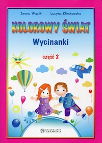 Kolorowy świat Wycinanki Część 2 - Wąsik Iwona, Klimkowska Lucyna - książka
