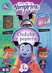 Ozdoby z papieru Vampirina Disney - Berlik Natalia - książka