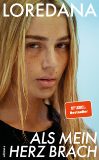 Als mein Herz brach - Loredana - ebook