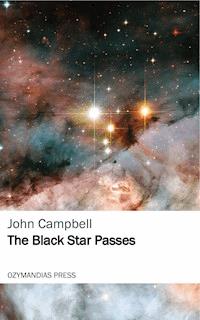 The Black Star Passes - John Campbell - ebook