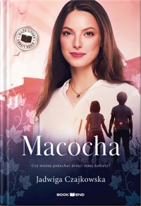 Macocha (Duże Litery) - Jadwiga Czajkowska - książka