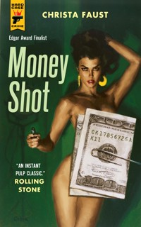 Money Shot - Christa Faust - ebook
