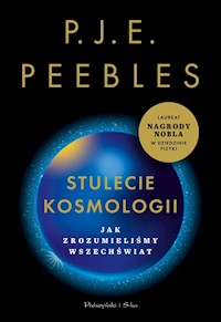 Stulecie kosmologii - Peebles P.J.E - książka