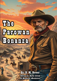 The Parowan Bonanza - B.M. Bower - ebook