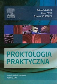 Proktologia praktyczna - Winkler Rainer, Otto Peter, Schiedeck Thomas - książka