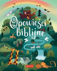 Opowieści biblijne - Rachel Moss, Catherine Allison - książka