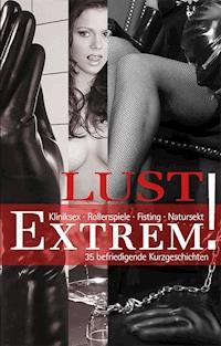 Lust Extrem - Linda Freese - ebook