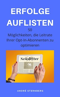 Erfolge auflisten - Andre Sternberg - ebook