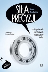 Siła precyzji - Winchester Simon - książka