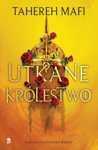 Utkane królestwo - Mafi Tahereh - ebook + książka