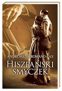 Hiszpański smyczek - Andromeda Romano-Lax - książka