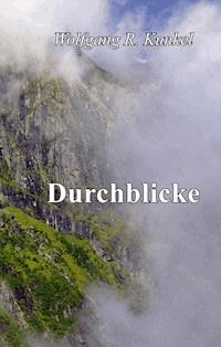 Durchblicke - Wolfgang R. Kunkel - ebook