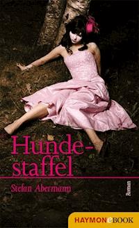 Hundestaffel - Stefan Abermann - ebook