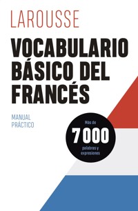 Vocabulario básico del francés - Éditions Larousse - ebook