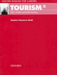 Oxford English for Careers Tourism 2 Teacher's Resource Book - Walker Robin, Harding Keith - książka