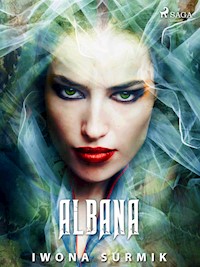 Albana - Iwona Surmik - ebook + audiobook