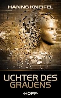 Lichter des Grauens - Hanns Kneifel - ebook